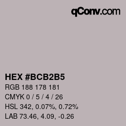 カラーコード: HEX #BCB2B5 | qconv.com