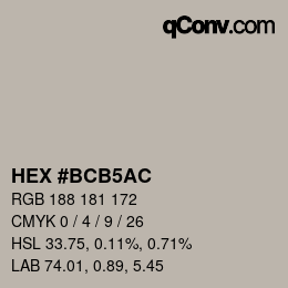 Farbcode: HEX #BCB5AC | qconv.com