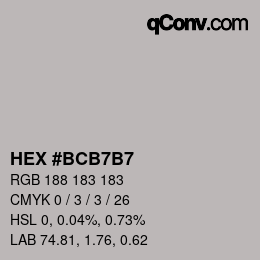 Color code: HEX #BCB7B7 | qconv.com