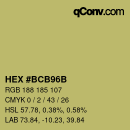 Color code: HEX #BCB96B | qconv.com