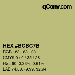 カラーコード: HEX #BCBC7B | qconv.com