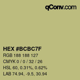 カラーコード: HEX #BCBC7F | qconv.com
