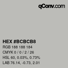 カラーコード: HEX #BCBCB8 | qconv.com