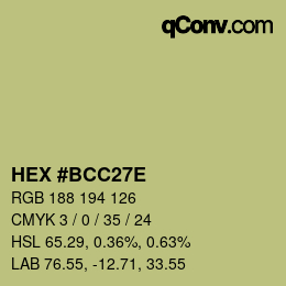 Color code: HEX #BCC27E | qconv.com