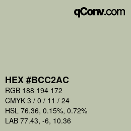 颜色代码: HEX #BCC2AC | qconv.com