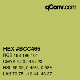 Color code: HEX #BCC465 | qconv.com