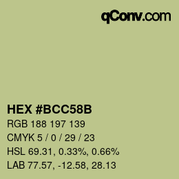 カラーコード: HEX #BCC58B | qconv.com