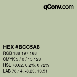 カラーコード: HEX #BCC5A8 | qconv.com