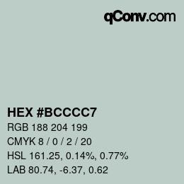 Color code: HEX #BCCCC7 | qconv.com
