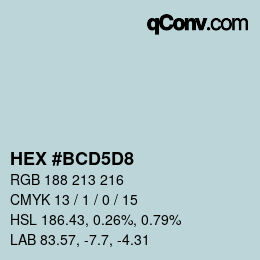 Farbcode: HEX #BCD5D8 | qconv.com