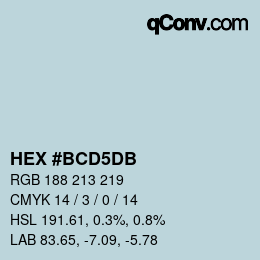 カラーコード: HEX #BCD5DB | qconv.com