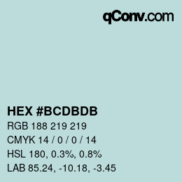 カラーコード: HEX #BCDBDB | qconv.com