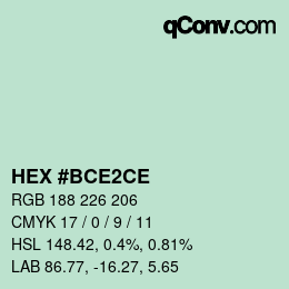 カラーコード: HEX #BCE2CE | qconv.com