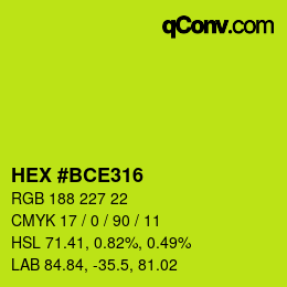 カラーコード: HEX #BCE316 | qconv.com