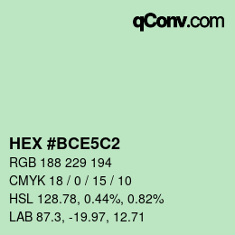 Color code: HEX #BCE5C2 | qconv.com