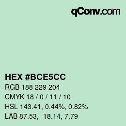 Color code: HEX #BCE5CC | qconv.com