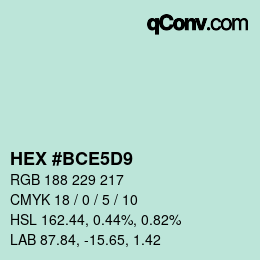 Color code: HEX #BCE5D9 | qconv.com