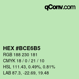 Color code: HEX #BCE6B5 | qconv.com