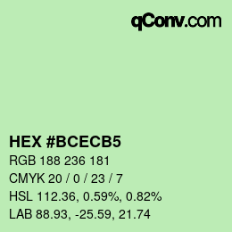 Farbcode: HEX #BCECB5 | qconv.com