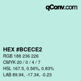 カラーコード: HEX #BCECE2 | qconv.com