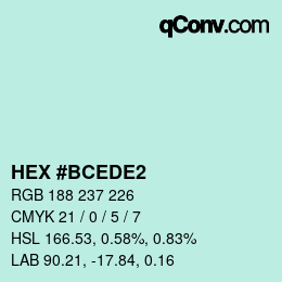 カラーコード: HEX #BCEDE2 | qconv.com