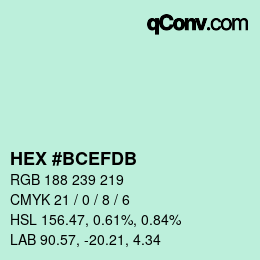 カラーコード: HEX #BCEFDB | qconv.com