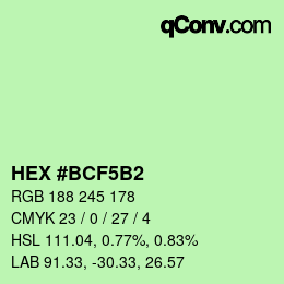 Color code: HEX #BCF5B2 | qconv.com