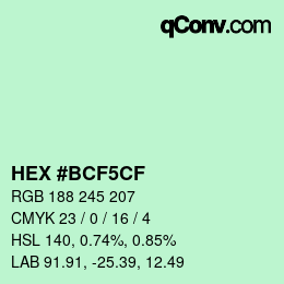 カラーコード: HEX #BCF5CF | qconv.com