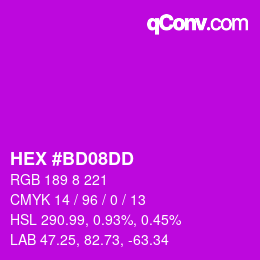 颜色代码: HEX #BD08DD | qconv.com