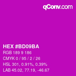 Color code: HEX #BD09BA | qconv.com