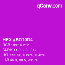 カラーコード: HEX #BD10D4 | qconv.com