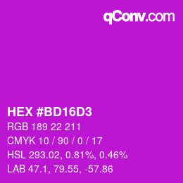 Farbcode: HEX #BD16D3 | qconv.com