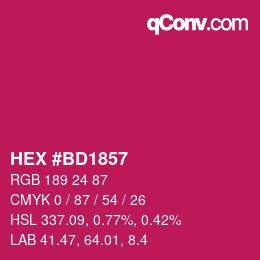 Color code: HEX #BD1857 | qconv.com