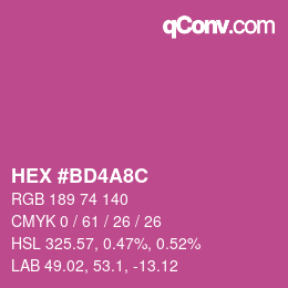 カラーコード: HEX #BD4A8C | qconv.com