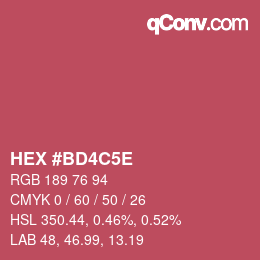 カラーコード: HEX #BD4C5E | qconv.com