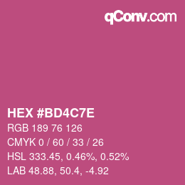 Color code: HEX #BD4C7E | qconv.com