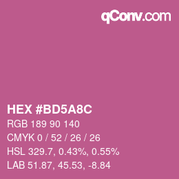 Color code: HEX #BD5A8C | qconv.com