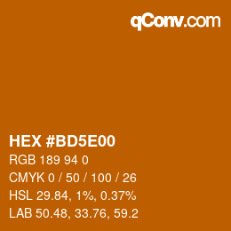 Color code: HEX #BD5E00 | qconv.com