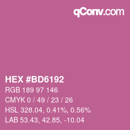 Code couleur: HEX #BD6192 | qconv.com