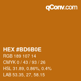 Color code: HEX #BD6B0E | qconv.com
