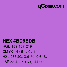 カラーコード: HEX #BD6BDB | qconv.com