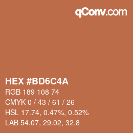 Color code: HEX #BD6C4A | qconv.com