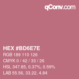 Color code: HEX #BD6E7E | qconv.com