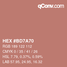 Farbcode: HEX #BD7A70 | qconv.com