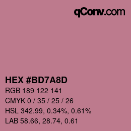 カラーコード: HEX #BD7A8D | qconv.com