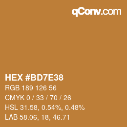 Farbcode: HEX #BD7E38 | qconv.com