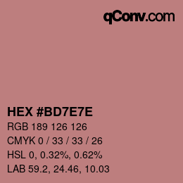 カラーコード: HEX #BD7E7E | qconv.com