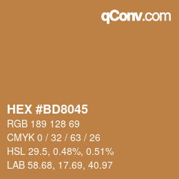 Color code: HEX #BD8045 | qconv.com