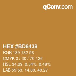 カラーコード: HEX #BD8438 | qconv.com