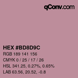 カラーコード: HEX #BD8D9C | qconv.com